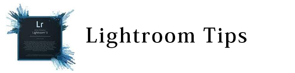 Lightroomを使った撮影写真の補正テクニック Lightroomを使った撮影写真の補正テクニック